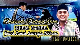 Download lagu 🔴Dakwah Paleng Lucu Tgk Junaidi | Dari Awai Dakwah Sampe Akhee KHEM SABEE mp3