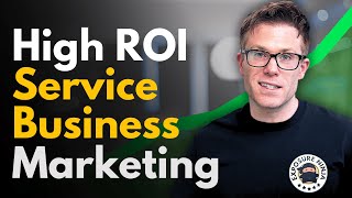 How To Market a Service-based Business