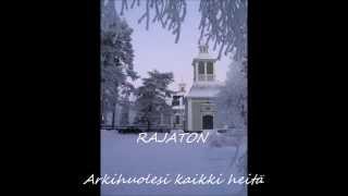 Rajaton Arkihuolesi kaikki heitä