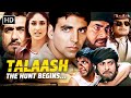 Talaash Full Movie HD Akshay Kumar Kareena Kapoor जबरदस्त बदले की कह�