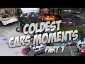Coldest Cars Moments  Part 1🔥🥶🚀