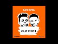 ASLAY FT D Y P KOLO REMIX