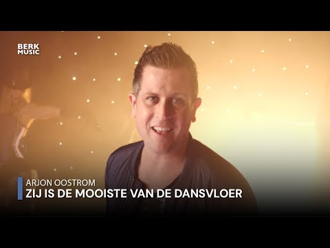 Arjon Oostrom - Zij Is De Mooiste Van De Dansvloer