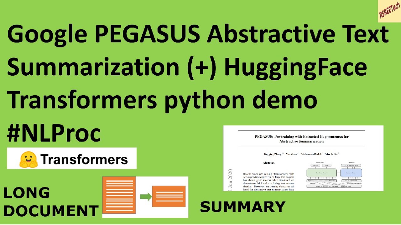 Google PEGASUS Abstractive Text Summarization (+) HF Transformers python demo #nlp #tutorial