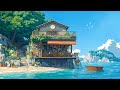 Summer Lofi Chill ️ Ocean Coffee For Relaxing Morning Lofi Hip Hop For Study Relax