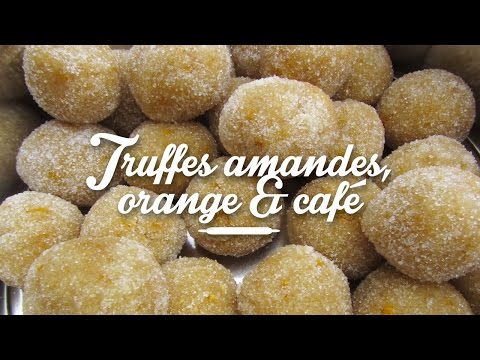 Recette des Truffes aux amandes, orange & café