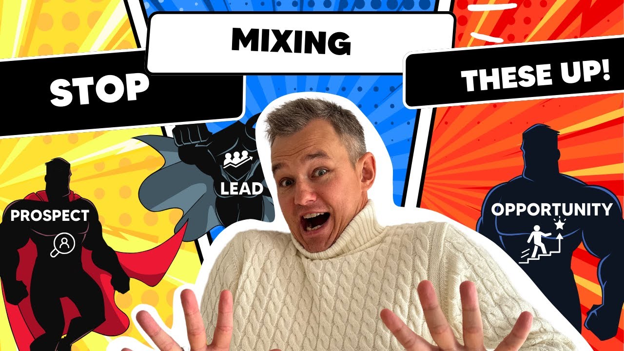 Leads vs. prospects vs. opportunities - what are the differences?