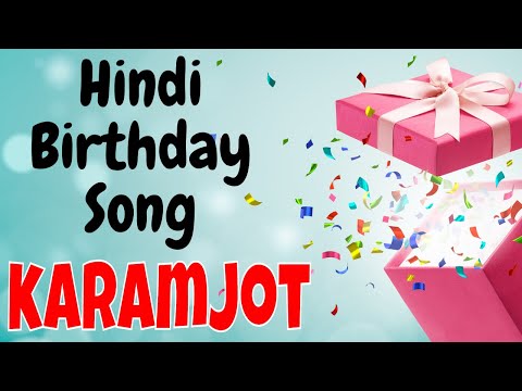 Happy Birthday Karamjot Song | Birthday Song for Karamjot | Happy Birthday Karamjot Song Download