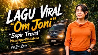 Download lagu OM JONI Lagu Remix Reggae Terbaru 2026|| By Dus Pata mp3 Download lagu OM JONI Lagu Remix Reggae Terbaru 2026|| By Dus Pata mp3