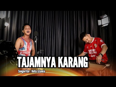 TAJAMNYA KARANG - DANGDUT COVER (OFFICIAL LIVE MUSIC)