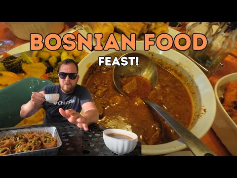 Incredible Bosnian Food Feast!