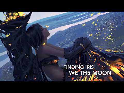 NIGHTCORE - The We Moon (Finding Iris)