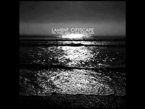 Lament Cityscape - Sewn Into Our Palm