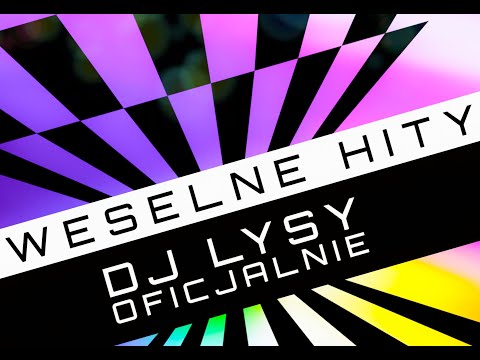 DJ ŁYSY SKŁADANKA DISKO POLO WESELNE