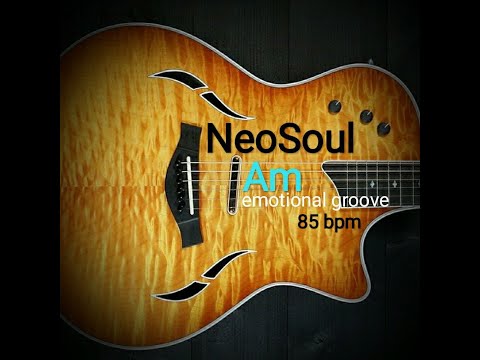 Smooth Neo Soul Emotional Guitar Backing track Am  jam track practice tool