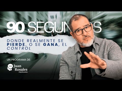 🎙️La ventana de 90 segundos (donde se gana o pierde el control) 