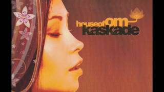 (Kaskade) House Of OM - Kaskade - Everything (Big Room Mix)