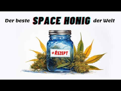 Space Honig: Cannabis-Rezept einfach selber machen
