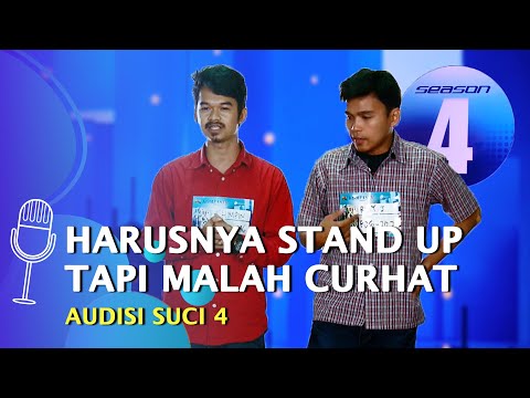 Ada-ada Aja, Peserta Audisi Bukannya Stand Up, tapi Malah Curhat - SUCI 4