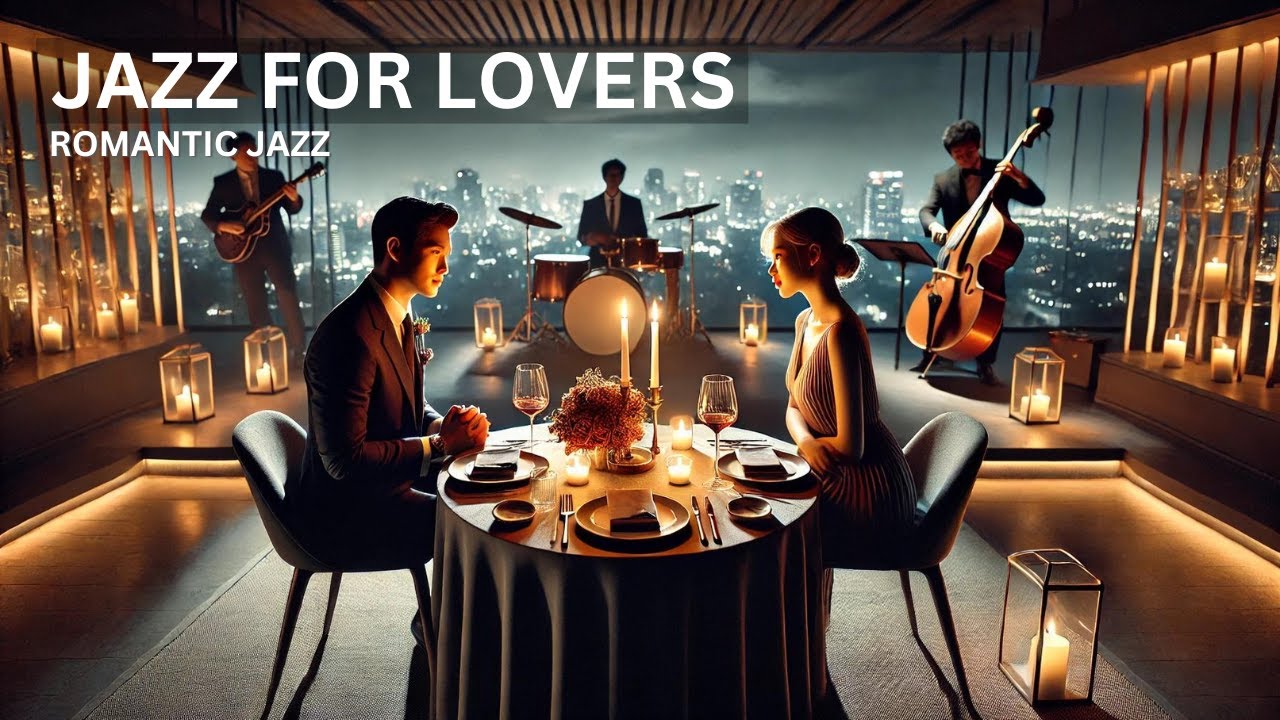 Romantic Jazz | Jazz for Lovers | Smooth Saxophone and Piano Melodies