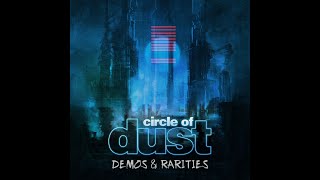 Circle of Dust - Senseless Abandon (Instrumental Demo)
