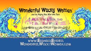Wonderfully Wacky Women
