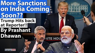 MORE SANCTIONS ON INDIA SOON? Trump hits at Phase 2 and 3 against India