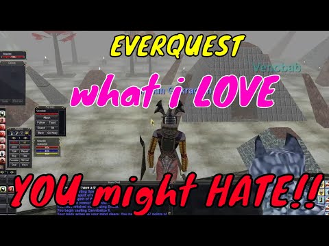 (Rant Warning) Why EverQuest is my favorite game might be what you HATE about it! Project 1999 P99