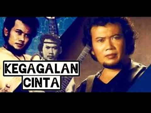 RHOMA IRAMA  - KEGAGALAN CINTA