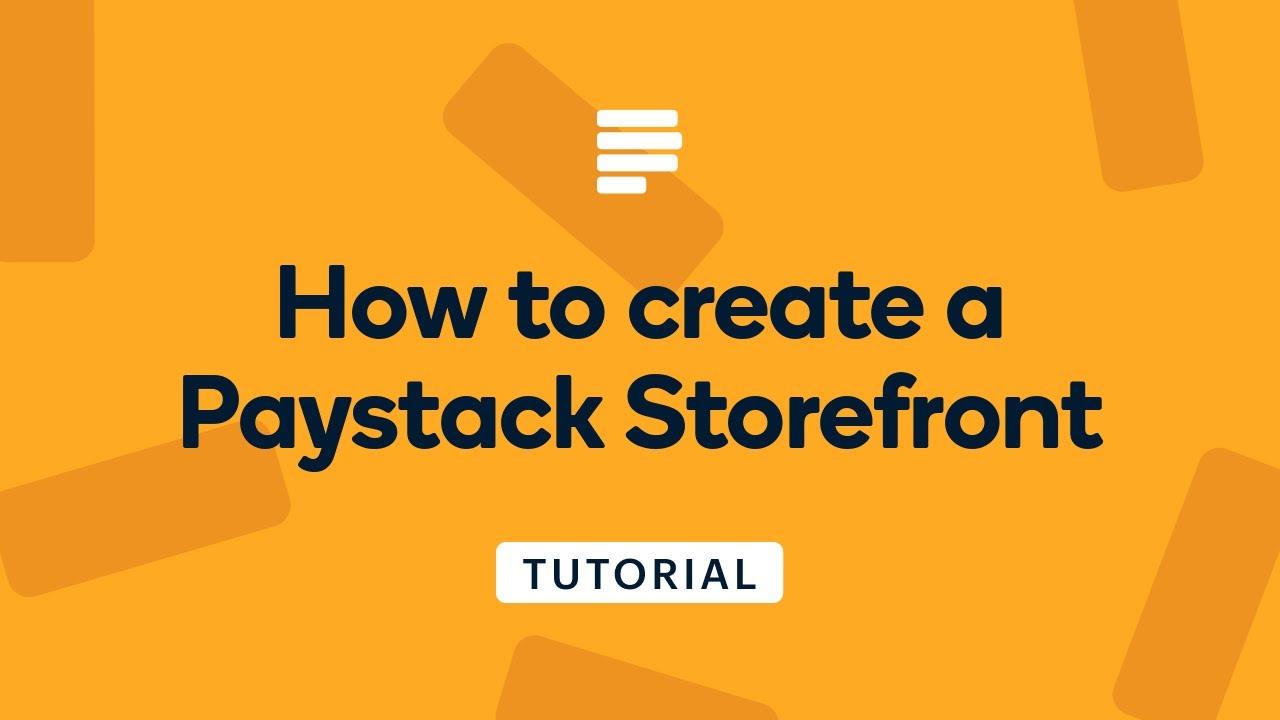 How to create a Paystack Storefront