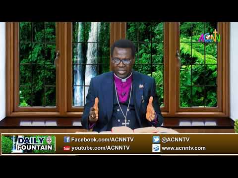 DAILY FOUNTAIN DEVOTIONAL OF FEBRUARY 20, 2024 - THE RT. REV'D. STEPHEN ADENIRAN ONI, Ph.D