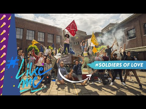 #LikeMe | Seizoen 2 | Soldiers of love [officiële clip]