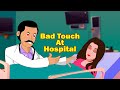 Bad Touch At Hospital Good Touch And Bad Touch TheSSLShow