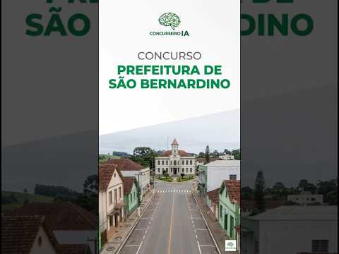 SAIU! EDITAL PUBLICADO: Concurso São Bernardino SC!  SALÁRIO de até R$ 4MIL!  #concursospúblicos