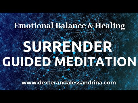 Surrender Guided Meditation to Let Go and Free Yourself from Suffering