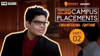 AIB : Honest Engineering Campus Placements | Part 02