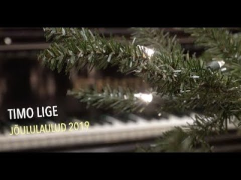 Timo Lige jõululaulud 2019