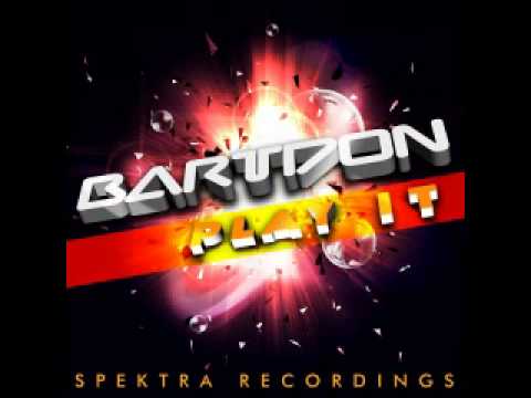 Bartdon : Play It (Mini-Mix)