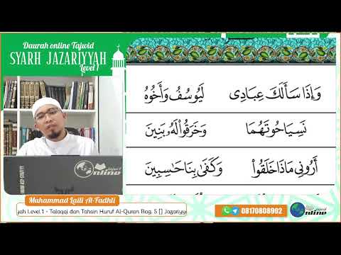 Daurah Muqaddimah Jazariyyah Level 1 - Talaqqi dan Tahsin Huruf Al-Quran Bag. 5