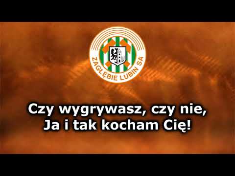 Hymn Zagłębia Lubin (z tekst) / Anthem Zagłębie Lubin (with lyrics)