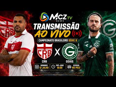 AO VIVO CRB x Goiás | MCZNews | Série B 2026