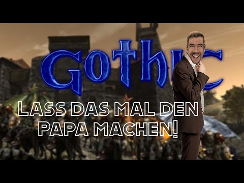 Lass das mal den Papa machen ♫ Gothic II Song [Satire] Sprachdateien