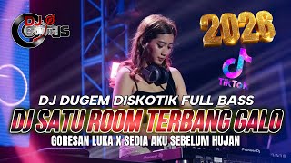 Download lagu DJ DUGEM DISKOTIK FULL BAS❗️DJ SATU ROOM TERBANG GALO X SEDIA AKU SEBELUM HUJAN | DJ REMIX FUNKOT mp3