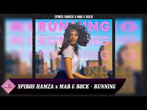 Spiros Hamza & Mar G Rock - Running