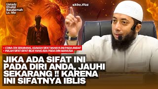 Download lagu Sifat-sifat Iblis yang Ada Pada Manusia | Ustadz Khalid Basalamah mp3 Download lagu Sifat-sifat Iblis yang Ada Pada Manusia | Ustadz Khalid Basalamah mp3