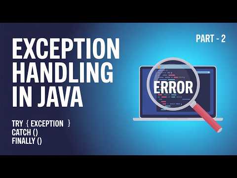Exception Handling Part 2 Java Programming