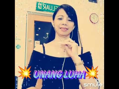 "UNANG LUHA" covered by #BuhayOFWzhel