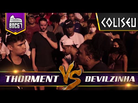 (A MELHOR PUNCH DO ANO 🔥🔥🔥) THORMENT X DEVILZINHA - PRIMEIRA FASE - BATALHA DO COLISEU - EDIÇÃO 67