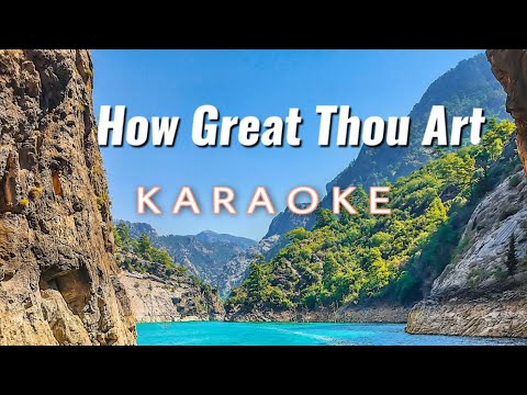 How Great Thou Art Karaoke