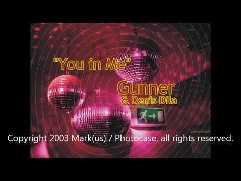 You in Me - Gunner & Denis Dila (Beat Denis Dila)